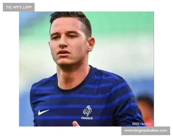 托万时隔七十七场重返法国队创下队史最长重召纪录再续蓝色荣耀